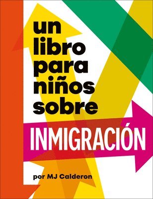 bokomslag Un Libro Para Niños Sobre Inmigración