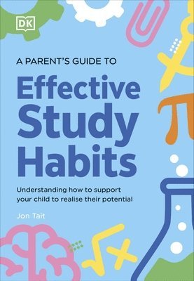 Jon Tait - Parent's Guide to Effective Study Habits, Häftad