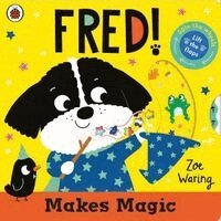 Zoe Waring - Fred Makes Magic, Kartonnage. Tillgänglighet: Kommande
