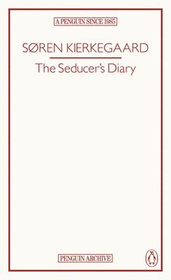 Søren Kierkegaard - Seducer’s Diary, Häftad