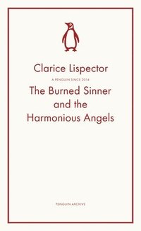 bokomslag Burned Sinner and the Harmonious Angels