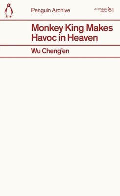 Wu Cheng’en - Monkey King Makes Havoc in Heaven, Häftad