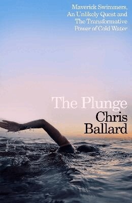 Chris Ballard - The Plunge, Häftad