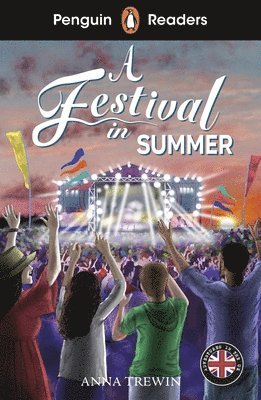 Anna Trewin - Penguin Readers Level 1: A Festival in Summer (ELT Graded Reader), Häftad