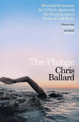 Chris Ballard - Plunge, Inbunden