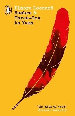 Elmore Leonard - Hombre & Three-Ten to Yuma, Häftad