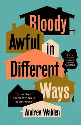 Bloody Awful in Different Ways 1