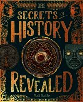 Secrets of History Revealed