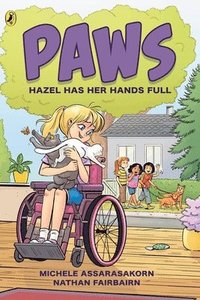 bokomslag PAWS: Hazel Has Her Hands Full