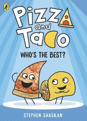 bokomslag Pizza and Taco: Who's the Best?