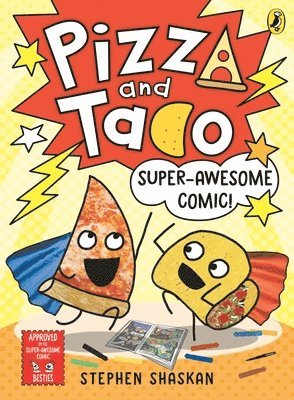 bokomslag Pizza and Taco: Super-Awesome Comic!