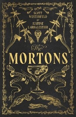 Justine Larbalestier, Scott Westerfeld - The Mortons, Häftad