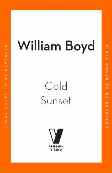 William Boyd - Cold Sunset, Häftad