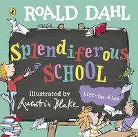 bokomslag Roald Dahl: Splendiferous School