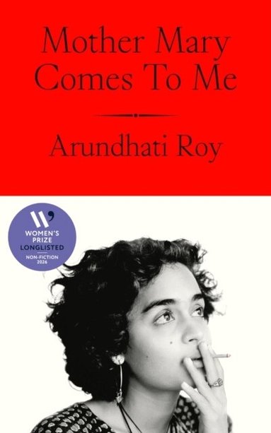 Arundhati Roy - Mother Mary Comes to Me, Häftad