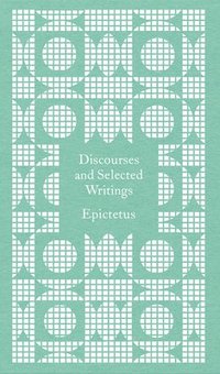 bokomslag Discourses and Selected Writings