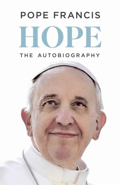 Pope Francis - HOPE, Inbunden