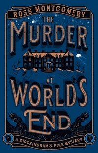 bokomslag The Murder at World's End