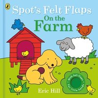 bokomslag Spot's Felt Flaps: Farm