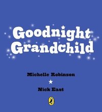 bokomslag Goodnight Grandchild