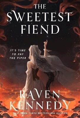 Raven Kennedy - Sweetest Fiend, Inbunden