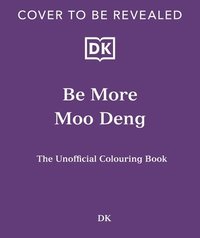 bokomslag Be More Moo Deng