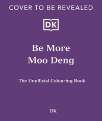 bokomslag Be More Moo Deng