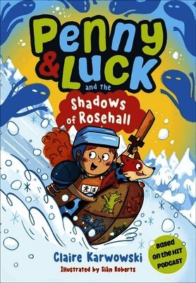 Claire Karwowski - Penny & Luck: The Shadows of Rosehall, Häftad