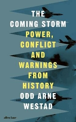 Odd Arne Westad - Coming Storm, Inbunden