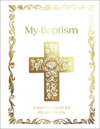 bokomslag My Baptism Memory Book