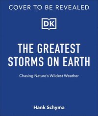 bokomslag Storm: Chasing Nature's Wildest Weather