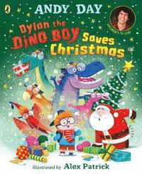 bokomslag Dylan the Dino Boy Saves Christmas