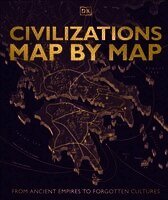 Civilizations Map by Map