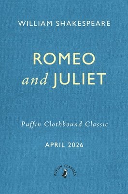 William Shakespeare - Romeo and Juliet, Inbunden