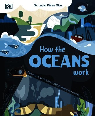 How the Oceans Work