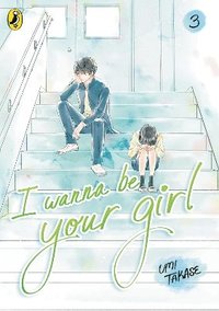 bokomslag I Wanna Be Your Girl Vol. 3
