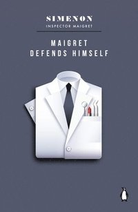 bokomslag Maigret Defends Himself