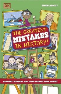bokomslag Greatest Mistakes in History
