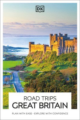 DK Road Trips Great Britain