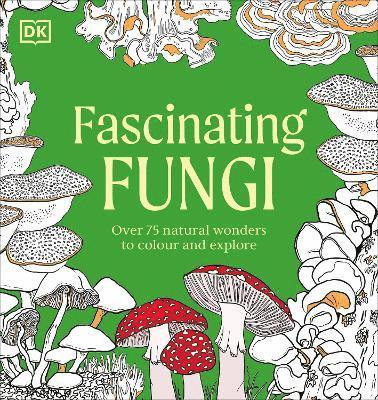 bokomslag Fascinating Fungi Colouring Book