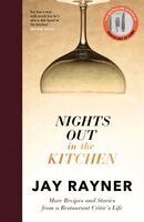 Jay Rayner - Nights Out in the Kitchen, Inbunden