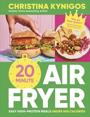 Christina Kynigos - 20-minute Air Fryer, Inbunden