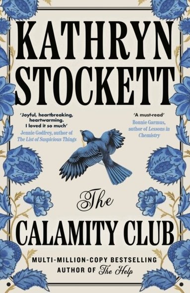 Kathryn Stockett - The Calamity Club, Häftad