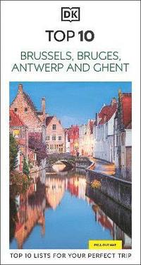 bokomslag DK Top 10 Brussels, Bruges, Antwerp and Ghent