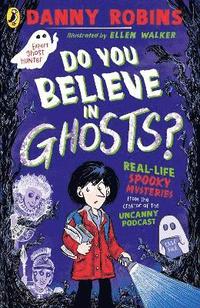 bokomslag Do You Believe in Ghosts?