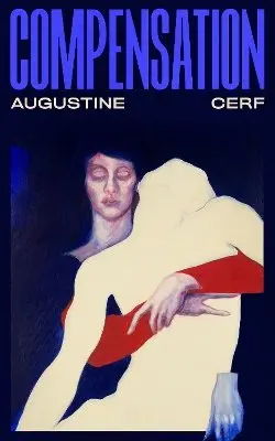 Augustine Cerf - Compensation, Häftad. Tillgänglighet: Kommande