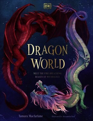 Tamara Macfarlane - Dragon World, Inbunden