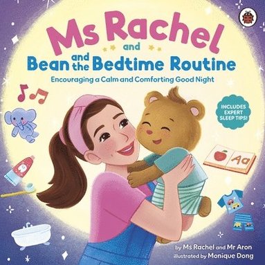 Ms Rachel, Mr Aron - Ms Rachel and Bean and the Bedtime Routine, Häftad