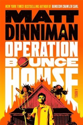 Matt Dinniman - Operation Bounce House, Inbunden