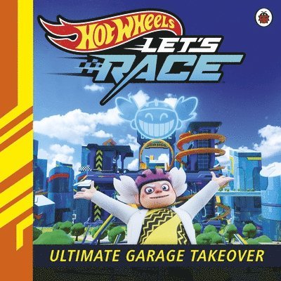 Hot Wheels - Hot Wheels: Let's Race: Ultimate Garage Takeover, Häftad